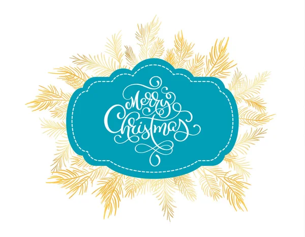 Biglietto di auguri di Natale. Buon Natale Calligrafia lettering con rami di abete, illustrazione vettoriale — Vettoriale Stock