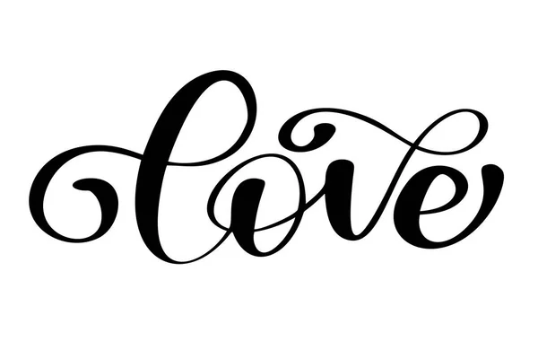 Letters woord liefde op Valentijnsdag Hand getekend typografie geïsoleerd op de witte achtergrond. Leuke borstel inkt kalligrafie inscriptie voor de winter groet uitnodiging kaart of print design — Stockvector