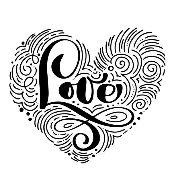 Handgeschreven inscriptie Love Happy Valentines dag kaart, romantische citaat voor ontwerp wenskaarten, tatoeage, vakantie uitnodigingen, foto-overlays t-shirt afdrukken, flyer, affiche ontwerp — Stockvector