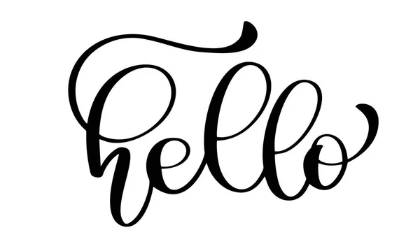Hallo citaat bericht. Kalligrafische simpel logo. Vectorillustratie voor foto overlays, t-shirt afdrukken, flyer, posterontwerp, mok, kussen — Stockvector