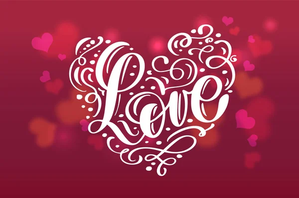 Valentijnsdag abstracte achtergrond met kalligrafie liefde Hand tekening Vector belettering. Vector illustratie kaart — Stockvector