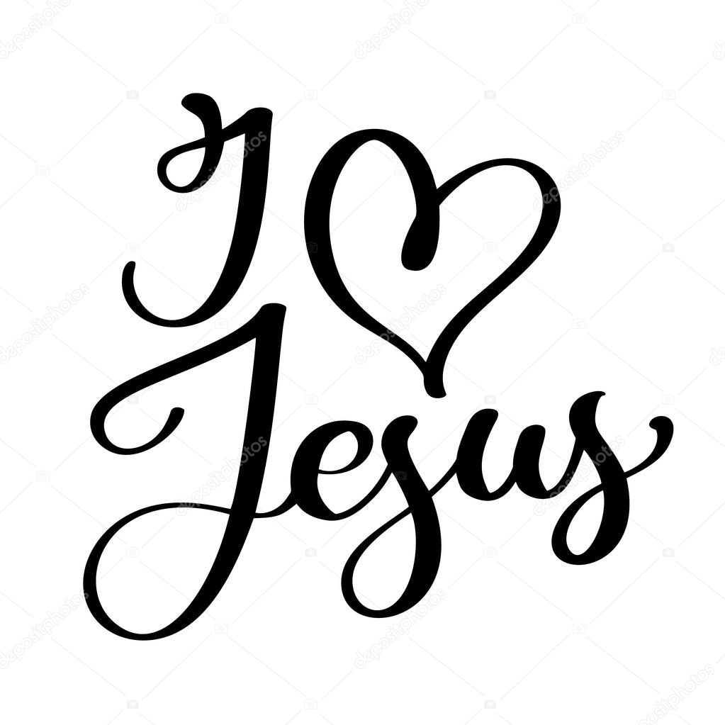 Hand drawn I love Jesus lettering with heart text on white background. Calligraphy lettering Vector illustration.