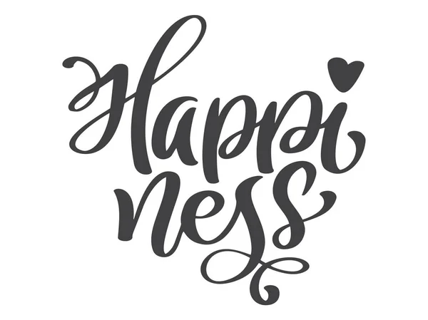 Ручное рисование надписи "Счастье". Векторная каллиграфия ручной работы — стоковый вектор