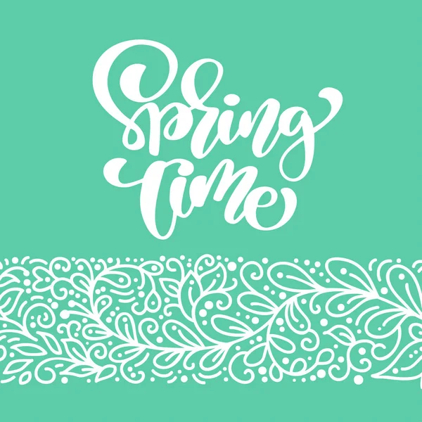 Printemps. Calligraphie dessinée à la main et lettrage au stylo brosse. design pour carte de vœux de vacances et invitation aux vacances de printemps saisonnières. Typographie pour superpositions de photos, t-shirt, flyer, poster design — Image vectorielle