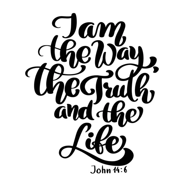 Kézi betűkkel, én vagyok az út, igazság és élet, János 14 6. Bibliai háttér. Újszövetség. Keresztény vers, vektoros illusztráció elszigetelt fehér background — Stock Vector