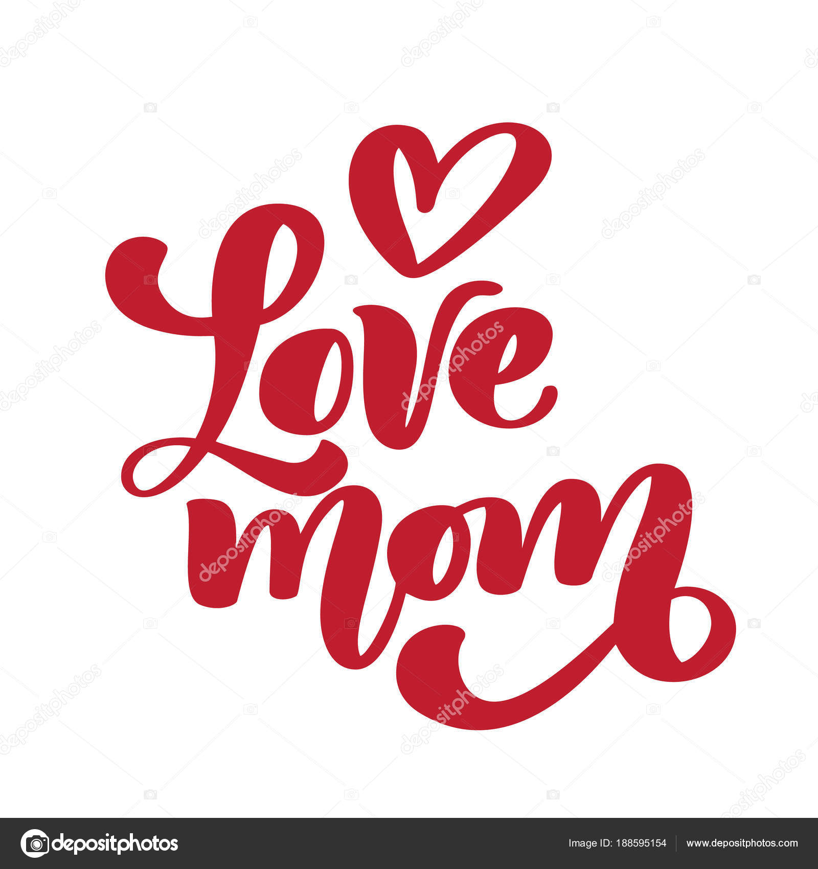 Download I love mom. Handwritten lettering text for greeting card for mother day. Isolated on white ...