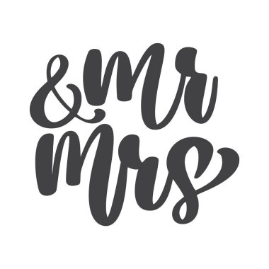 wedding words Mr. and Mrs. vector hand-written with pointed pen and ink and then autotraced traditional. Isolated on white background clipart