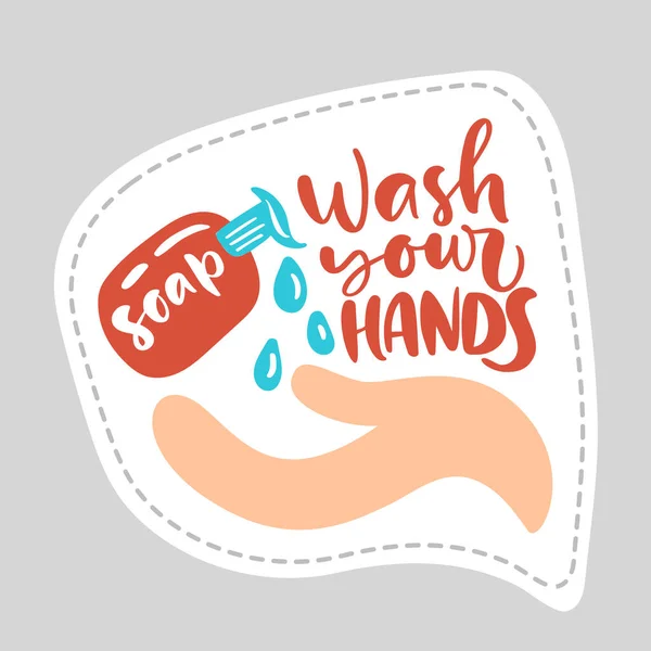 Coronavirus Covid-19, karantänmotivationsaffisch. Klistermärke Tvätta händerna logotyp kalligrafi bokstäver text med handikon. Personlig hygien och desinficering meddelande. Vektorillustration — Stock vektor