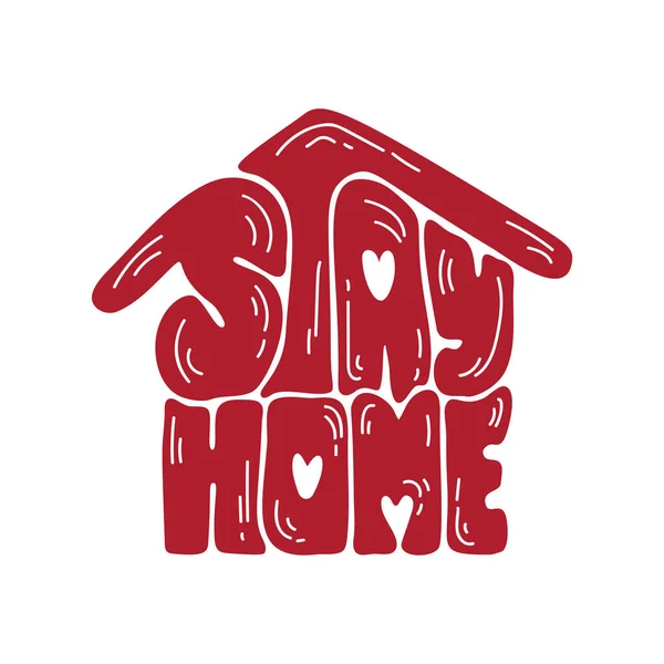 Bleiben Sie Hause Logo Symbol Vektor Kalligraphie Schriftzug Text Form — Stockvektor
