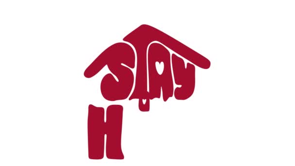 Bleiben Sie Hause Animation Logo Symbol Schriftzug Form Von Haus — Stockvideo