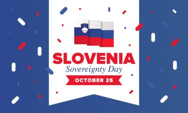 Slovenya 'da Bağımsızlık Günü. Ulusal mutlu bayramlar, her yıl 25 Ekim 'de kutlanıyor. Slovenya bayrağı. Vatansever unsurlar. Poster, kart, afiş ve geçmiş. Vektör illüstrasyonu