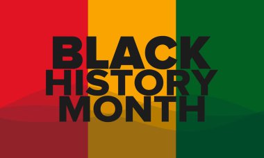 Siyahların Tarihi Ayı. Afrikalı Amerikan Tarihi. Yıllık kutlama. Şubat 'ta Amerika ve Kanada' da. Ekim ayında İngiltere 'de. Poster, kart, afiş, geçmiş. Vektör illüstrasyonu