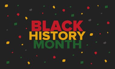 Siyahların Tarihi Ayı. Afrikalı Amerikan Tarihi. Yıllık kutlama. Şubat 'ta Amerika ve Kanada' da. Ekim ayında İngiltere 'de. Poster, kart, afiş, geçmiş. Vektör illüstrasyonu