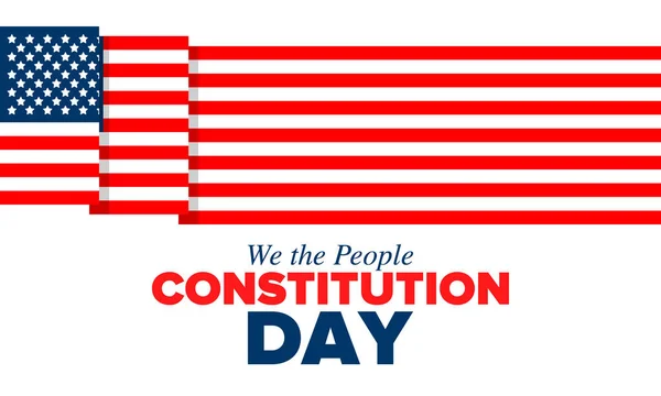 美国宪法日 每年9月17日庆祝 公民日 美国日 我们人民 爱国的美国人海报 — 图库矢量图片
