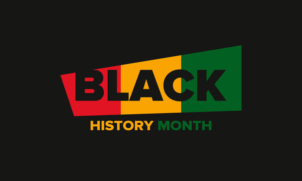 Black History Month. African American History. Celebrated annual. In February in United States and Canada. In October in Great Britain. Poster, card, banner, background. Vector illustration