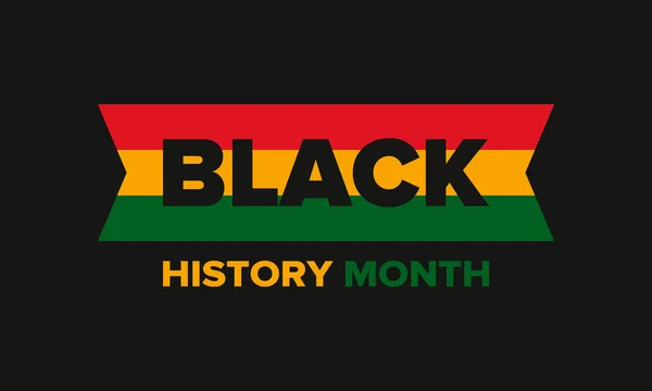 黒い歴史の月 アフリカ系アメリカ人の歴史 毎年お祝いだ 2月にアメリカとカナダで 10月にイギリスで ポスター カード バナー ベクターイラスト — ストックベクタ
