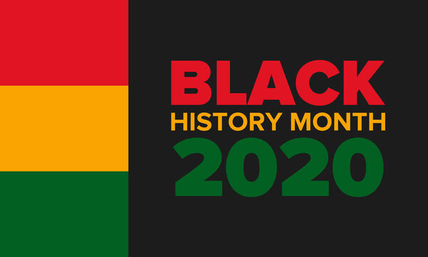 Black History Month. African American History. Celebrated annual. In February in United States and Canada. In October in Great Britain. Poster, card, banner, background. Vector illustration