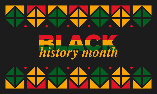 Black History Month. African American History. Celebrated annual. In February in United States and Canada. In October in Great Britain. Poster, card, banner, background. Vector illustration