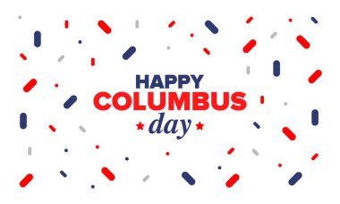 Amerika 'da Kolomb Günü' n kutlu olsun. Ulusal bayram, yıllık kutlamalar Ekim 'de. Amerikan Günü. Columbus 'un onuru. Vatansever Amerikan unsurları. Poster, kart, afiş, geçmiş. Vektör illüstrasyonu