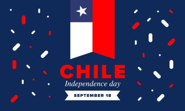 Chile Independence Day. Happy national holiday Fiestas Patrias. Freedom day. Celebrate annual in September 18. Chile flag. Patriotic chilean design. Poster, card, banner, template, background. Vector clipart