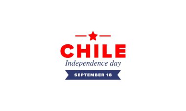 Şili Bağımsızlık Günü. Mutlu bayramlar Patrias. Özgürlük günü. Yıllığı 18 Eylül 'de kutlayın. Şili bayrağı. Vatansever Şili tasarımı. Poster, kart, afiş, şablon, geçmiş. Vektör