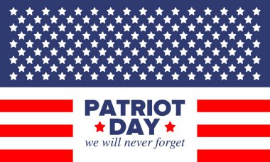 Amerika 'da Vatanseverlik Günü. Yıllığı 11 Eylül 'de kutlayın. Asla unutmayacağız. Hatırlıyoruz. Hafıza günü. Vatansever Amerikan unsurları. Poster, kart, afiş ve geçmiş. Vektör illüstrasyonu