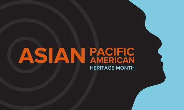 Asian Pacific American Heritage Month Inglês Celebrado Maio Ele Celebra —  Vetores de Stock