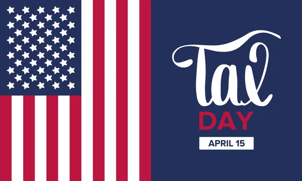 National Tax Day Poster Handwritten Lettering United States Day Which — Stock vektor