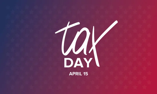 National Tax Day Poster Handwritten Lettering United States Day Which — Stock vektor
