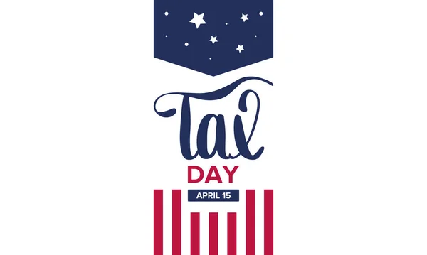 National Tax Day Poster Handwritten Lettering United States Day Which — Stock vektor