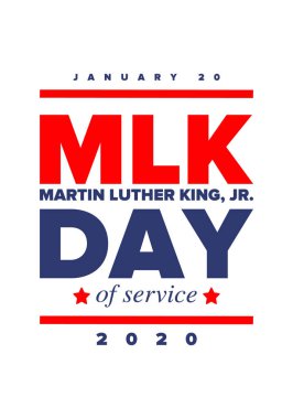 Mlk servis günü. Martin Luther King, Jr. 'ın onuruna Ocak ayında ABD' de yıllık kutlamalar yapıldı. Afrikalı Amerikan Hakları Savaşçısı. Vatansever Amerikan unsurları. Poster, kart, afiş, geçmiş. Vektör illüstrasyonu