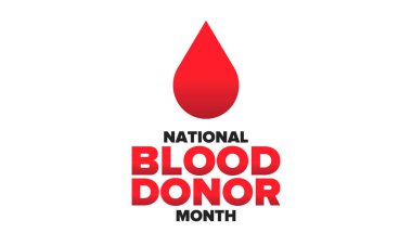 Ulusal Kan Bağışı Ayı. Farkındalık ve önleme. Yıllığı Ocak 'ta kutlayın. Tıbbi sağlık hizmeti konsepti. İnsani destek ve koruma. Poster, afiş ve arkaplan. Vektör illüstrasyonu