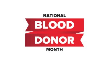 Ulusal Kan Bağışı Ayı. Farkındalık ve önleme. Yıllığı Ocak 'ta kutlayın. Tıbbi sağlık hizmeti konsepti. İnsani destek ve koruma. Poster, afiş ve arkaplan. Vektör illüstrasyonu