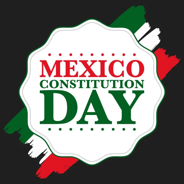 Den Ústavy Mexiku Národní Šťastný Svátek Slaví Každý Rok Února — Stockový vektor