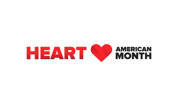 American Heart Month Estados Unidos Celebrar Anual Febrero Problema Nacional — Vector de stock