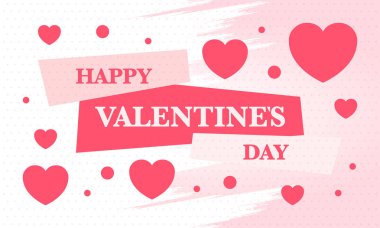 Happy Valentines Day. Celebrate annual in February 14. Romantic holiday for couple lovers. Valentines card with heart shape. Red and pink party design. Poster, card, banner and background. Vector