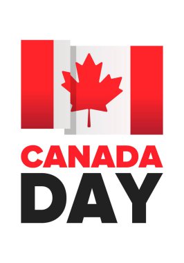 Kanada günün kutlu olsun. Ulusal bayram, her yıl 1 Temmuz 'da kutlanır. Kanada bayrağı. Akçaağaç yaprağı. Vatanseverlik sembolü ve unsurları. Poster, kart, afiş ve geçmiş. Vektör illüstrasyonu