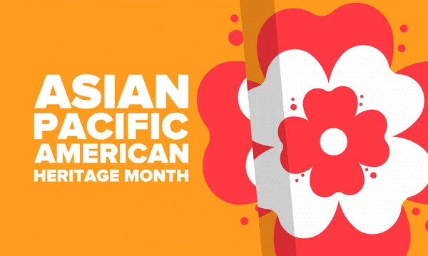 Asian Pacific American Heritage Month Inglês Celebrado Maio Ele Celebra — Vetor de Stock