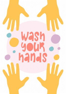 Ellerini yıka. El yazısıyla yazılmış sağlık hizmeti posteri. Virüs ve hastalıklara karşı en iyi korunma hijyendir. Temizlik hayatınızın güvenliğidir. Önlem ve kontrol. Koronavirüs çizimi yok 
