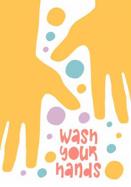Ellerini yıka. El yazısıyla yazılmış sağlık hizmeti posteri. Virüs ve hastalıklara karşı en iyi korunma hijyendir. Temizlik hayatınızın güvenliğidir. Önlem ve kontrol. Koronavirüs çizimi yok 