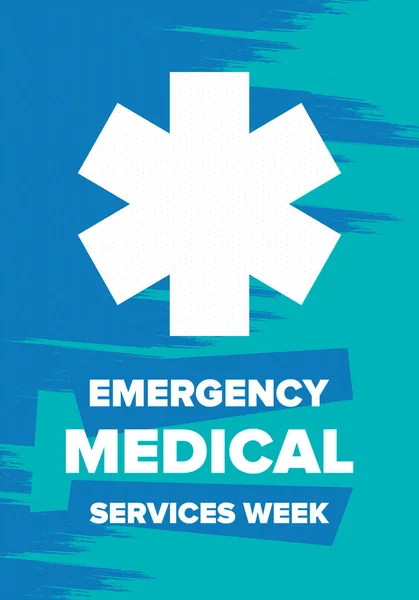 Emergency Medical Services Week in May. Celebrated annual in United States. Control and protection. Medical health care design. Poster, card, banner and background. Vector illustration