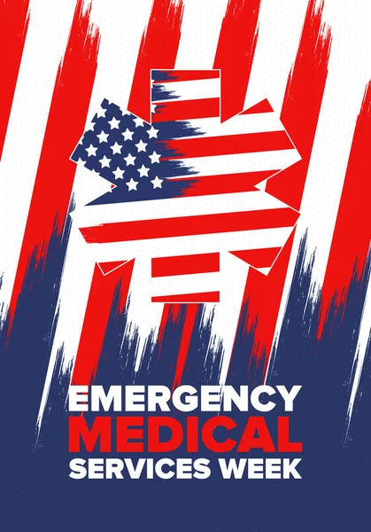 Emergency Medical Services Week in May. Celebrated annual in United States. Control and protection. Medical health care design. Poster, card, banner and background. Vector illustration