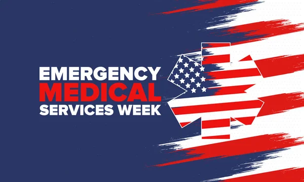 Emergency Medical Services Week in May. Celebrated annual in United States. Control and protection. Medical health care design. Poster, card, banner and background. Vector illustration