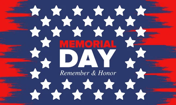 Memorial Day in United States. Remember and Honor. Federal holiday for remember and honor persons who have died while serving in the United States Armed Forces. Celebrated in May. Vector poster