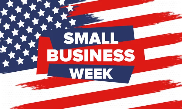 国家小商业周是五月 支持当地企业 在美国每年庆祝一次 商业概念 爱国设计 横幅和背景 矢量说明 — 图库矢量图片