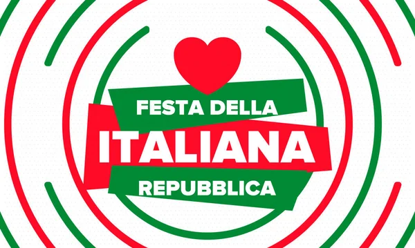 Festa Della Repubblica Italiana Text Auf Italienisch Tag Der Italienischen — Stockvektor