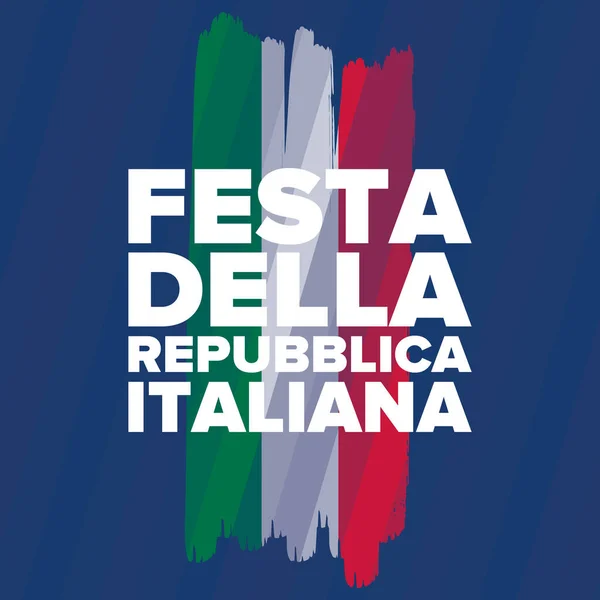 Festa Della Repubblica Italiana Texto Italiano Día República Italiana Feliz — Vector de stock