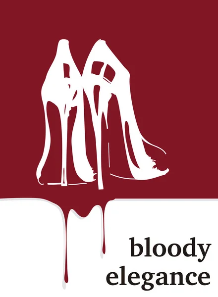 Blodiga elegans. Höga klackar med blod. Brott affisch. — Stock vektor