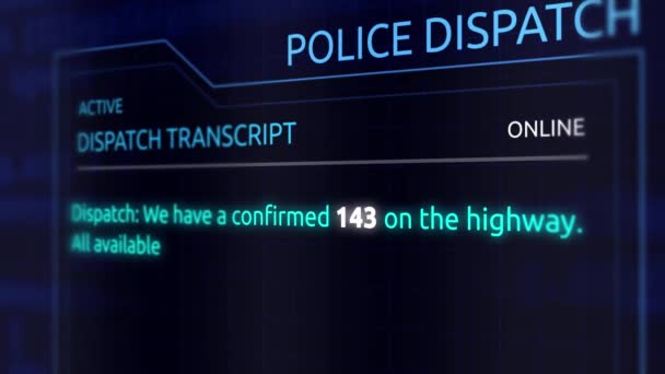 Virtual Police Dispatch Transcrição Gráfica Interface Código 143 Acertar Correr — Vídeo de Stock