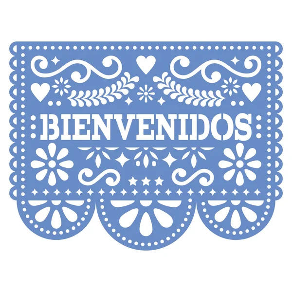 Papel Picado Bienvenidos vektorová design - Mexická úvodní Papírová dekorace s vzor a text — Stockový vektor